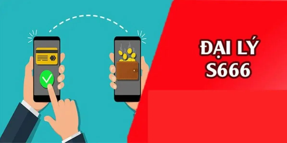 Những quyền lợi hấp dẫn dành cho đại lý S666
